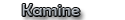 Kamine